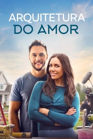 Capa do filme Arquitetura do Amor para assistir online em HD