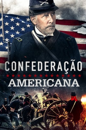 Capa do filme American Confederate para assistir online em HD