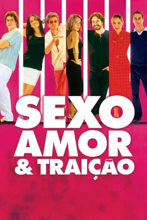 Capa do filme Sexo, Amor e Traição para assistir online em HD