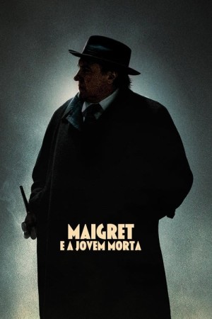 Capa do filme Maigret e a Jovem Morta para assistir online em HD